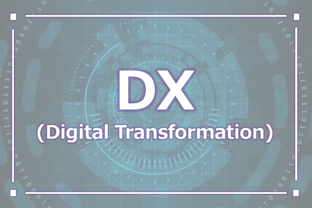 DX-Digital Transformation